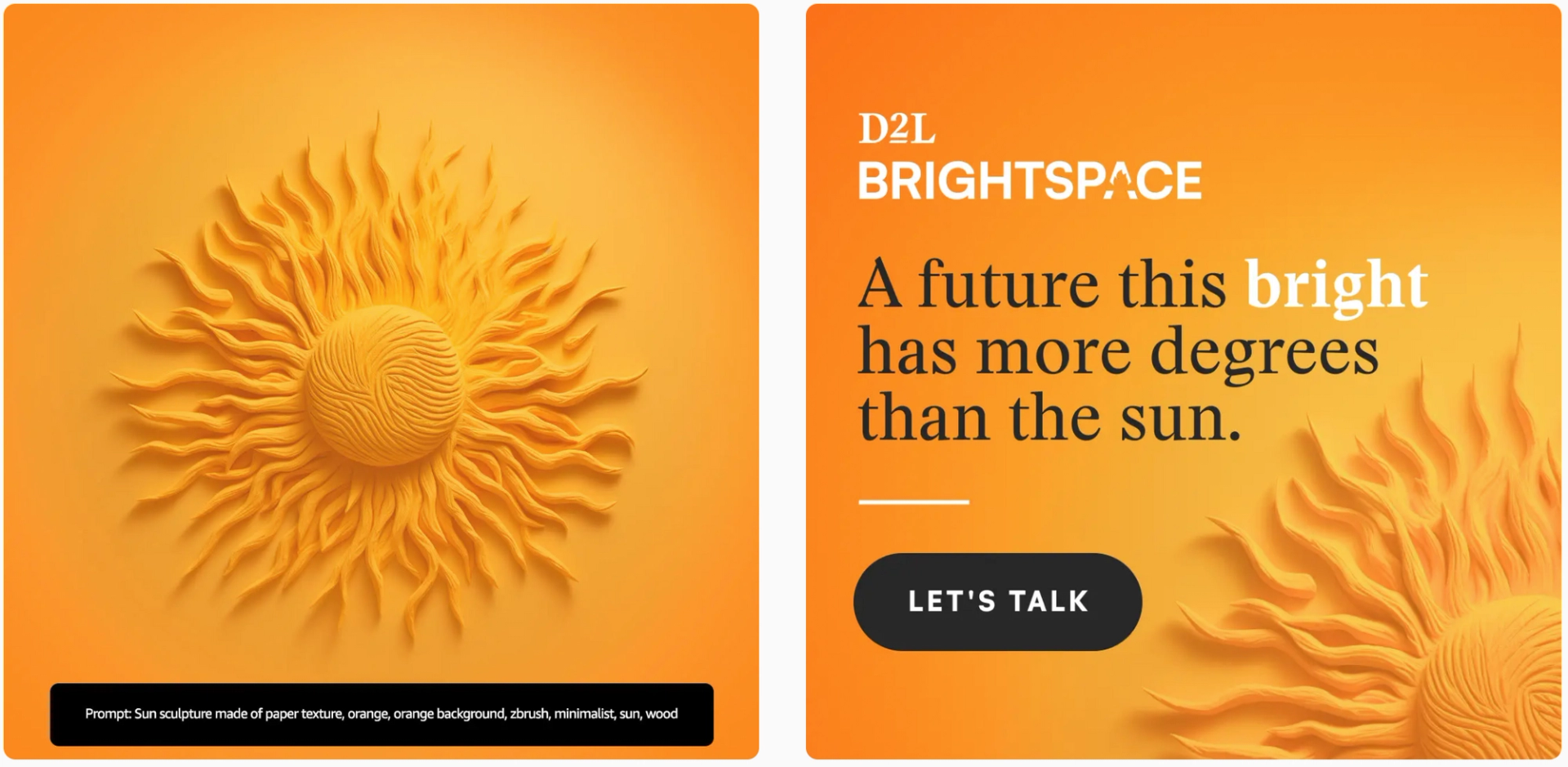 D2L Brightspace ad creative with prompt and final ad