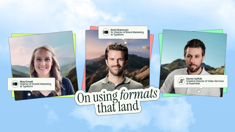 Formats that land: Inside a growth and brand team's recipe for results