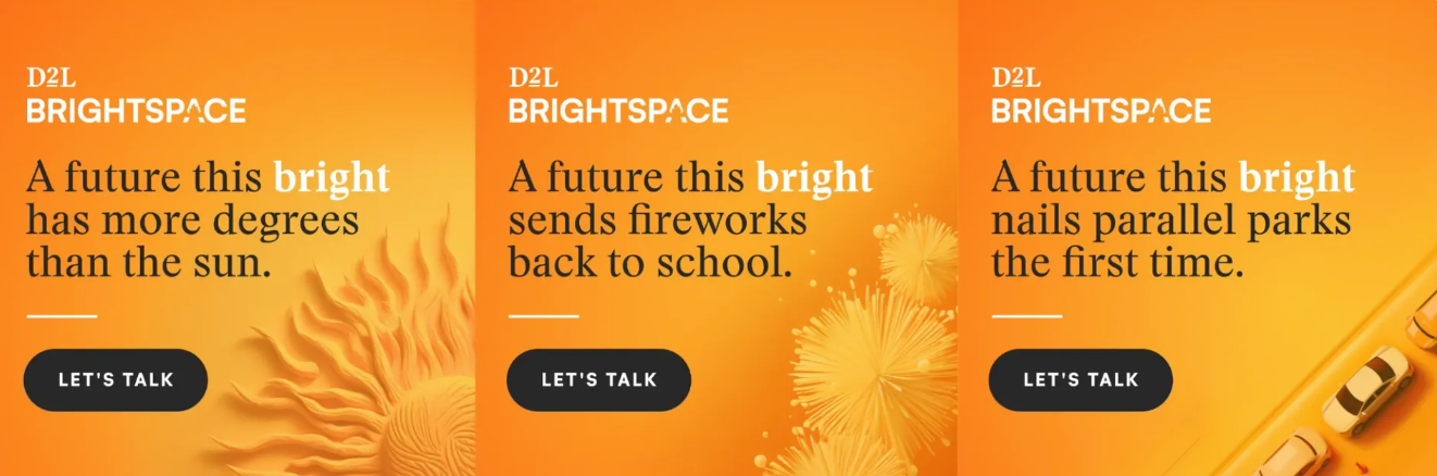 D2L Brightspace’s Brilliant Ad Campaign