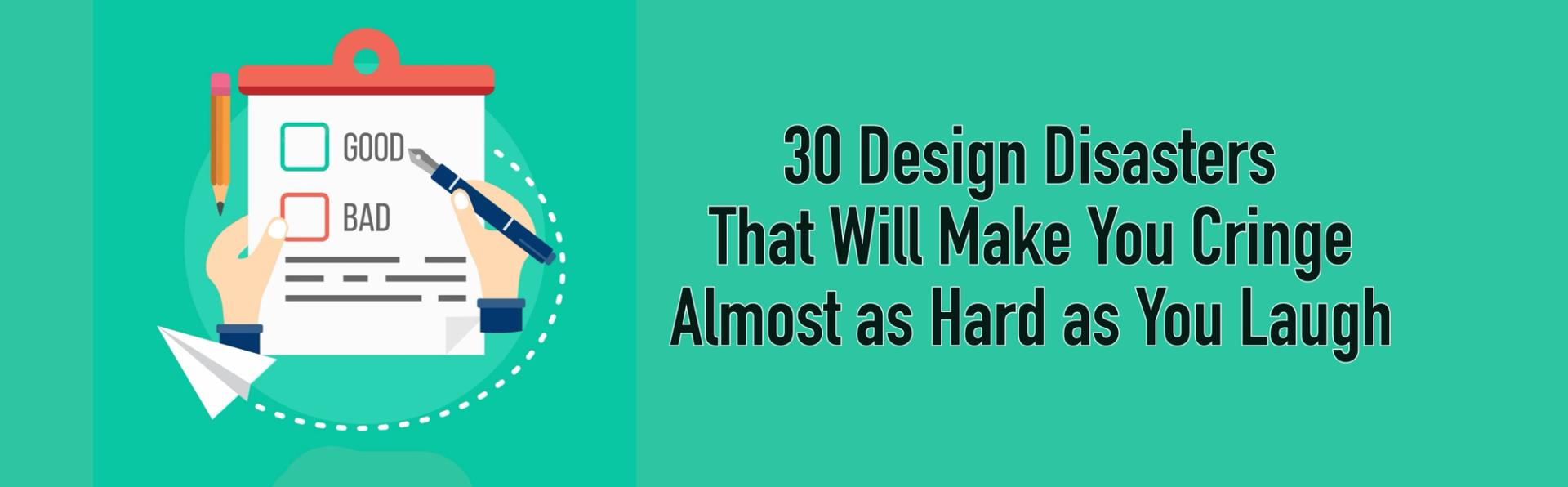 30 Design Disasters That Will Make You Cringe - Superside