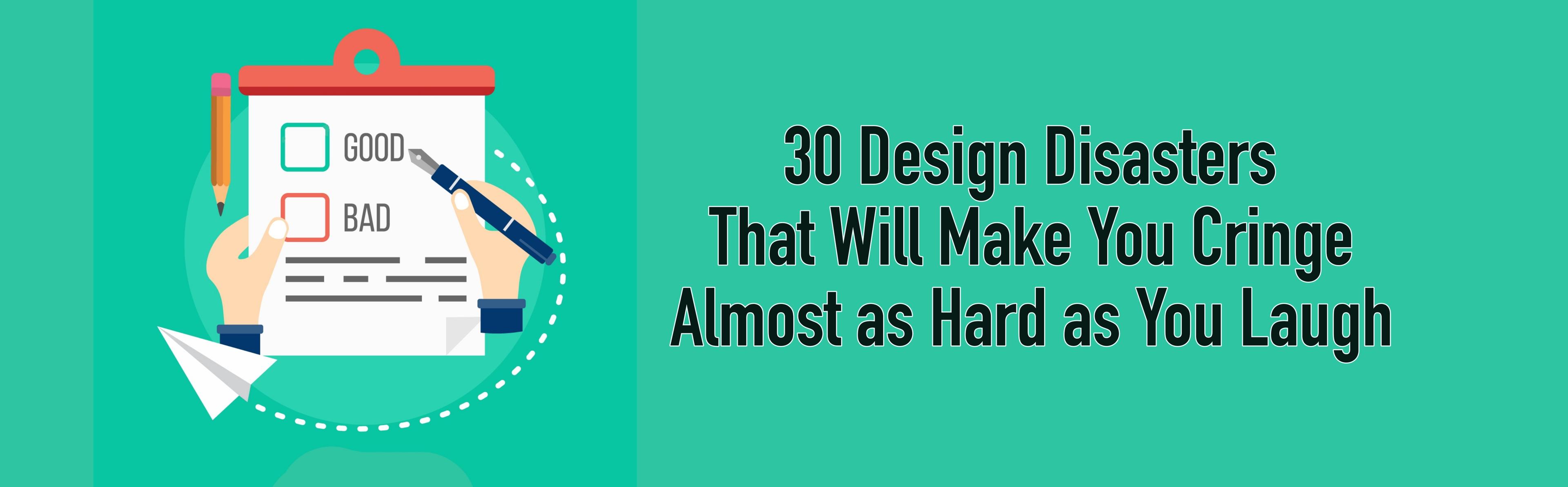 30 Design Disasters That Will Make You Cringe - Superside