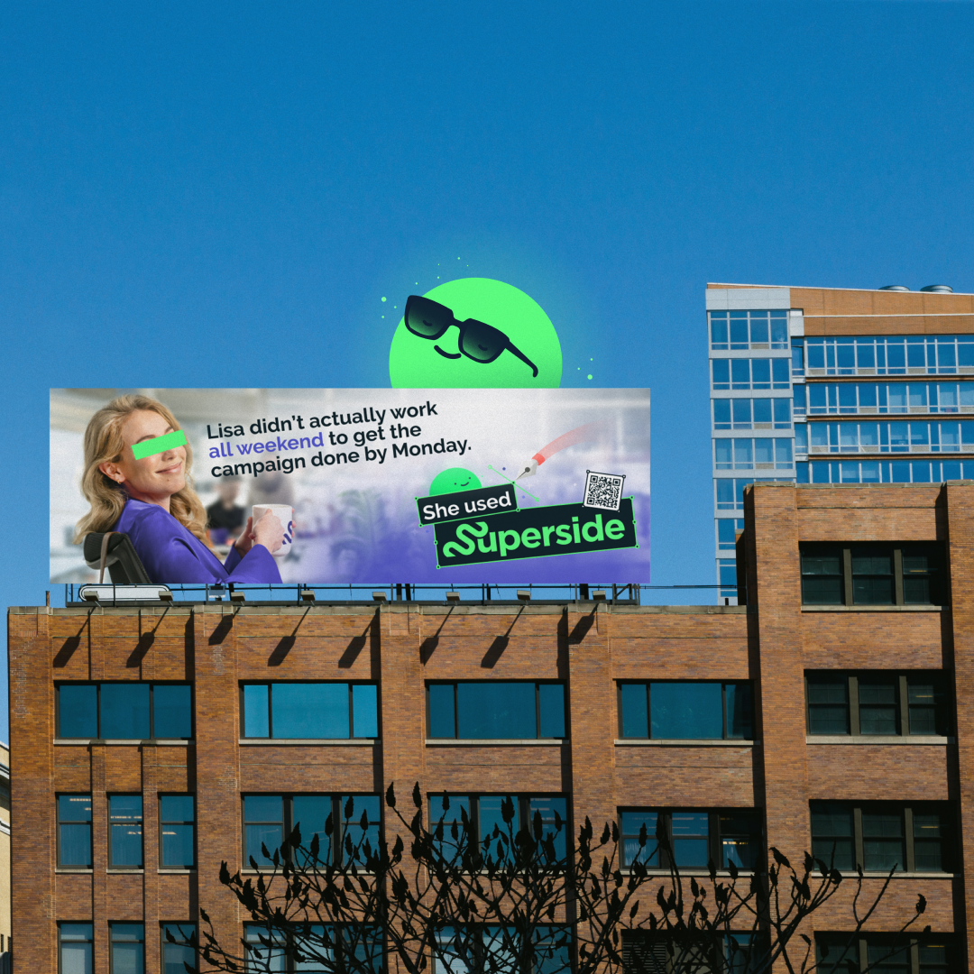 An altered image of a Superside billboard featuring the company mascot, a green cartoon moon with sunglasses.