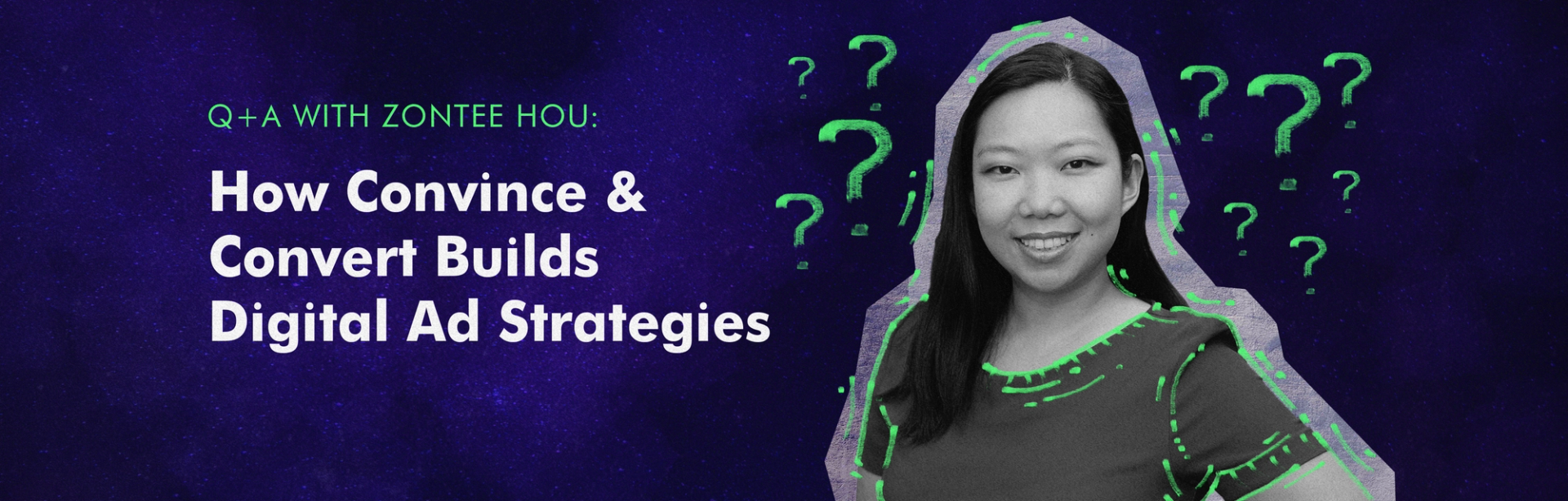 Q&A with Zontee Hou: Building Digital Ad Strategies that Work