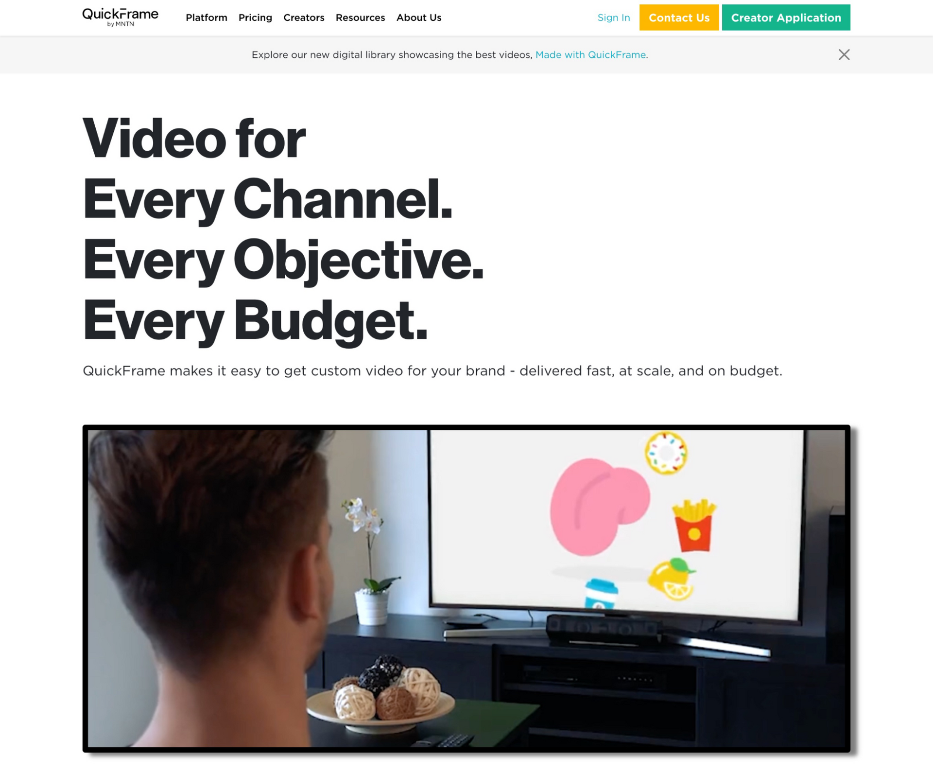 Quickframe: Video for every channel, objective and budget