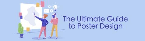 The Ultimate Guide to Designing a Successful Poster: The “Must-Haves ...