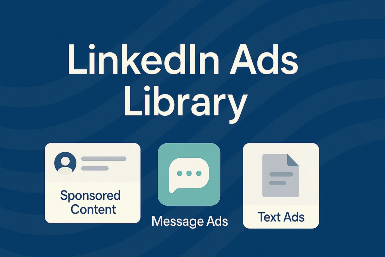 4 essential LinkedIn Ads Library uses for top B2B campaigns