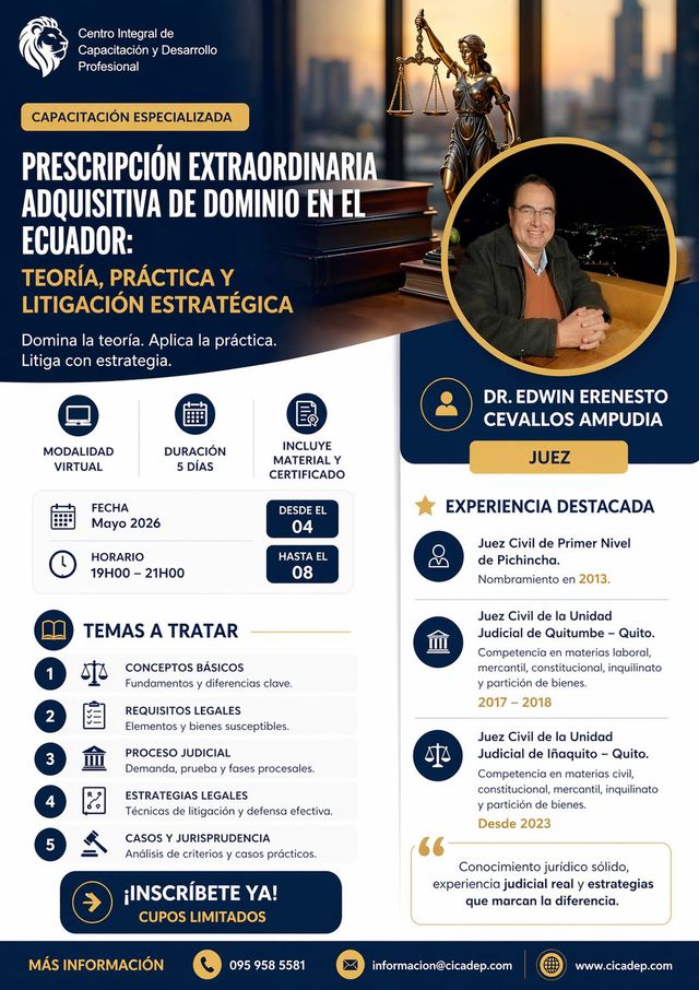 Afiche: Prescripción Extraordinaria Adquisitiva de Dominio en el Ecuador