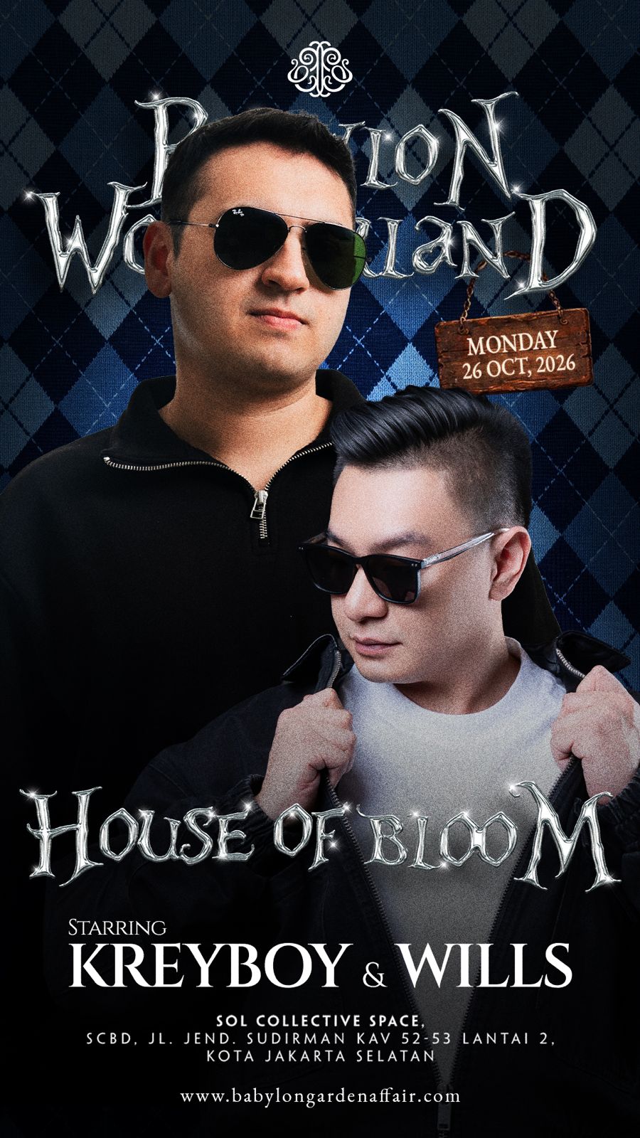 Kreyboy & Wills featured on the House of Bloom event poster for Babylon Wonderland Halloween Week, Monday, 26 October 2026.