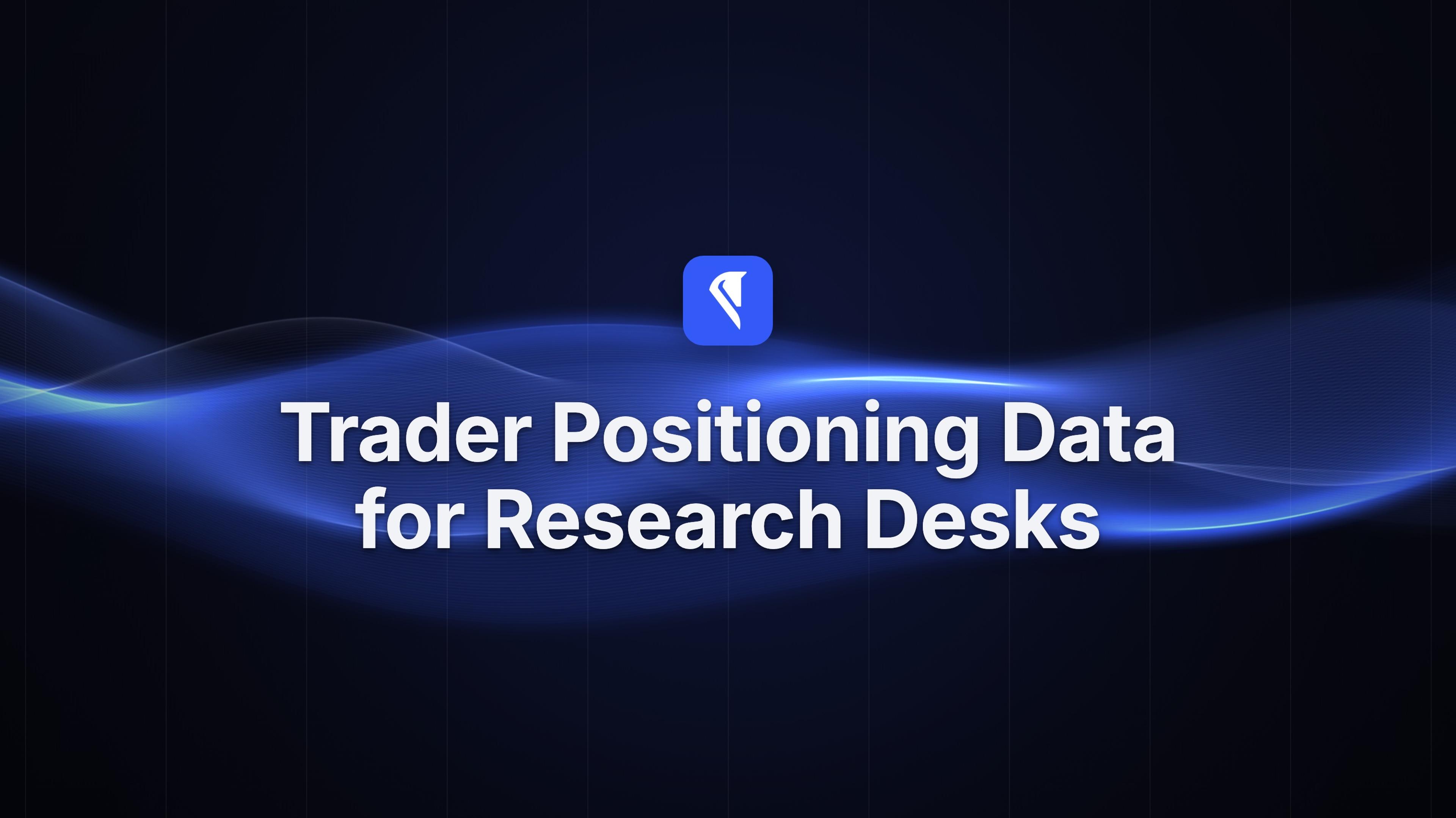 Centaur blog cover for "Trader Positioning Data for Research Desks," with the Centaur mark and headline centered over flowing blue light ribbons on a near-black field.