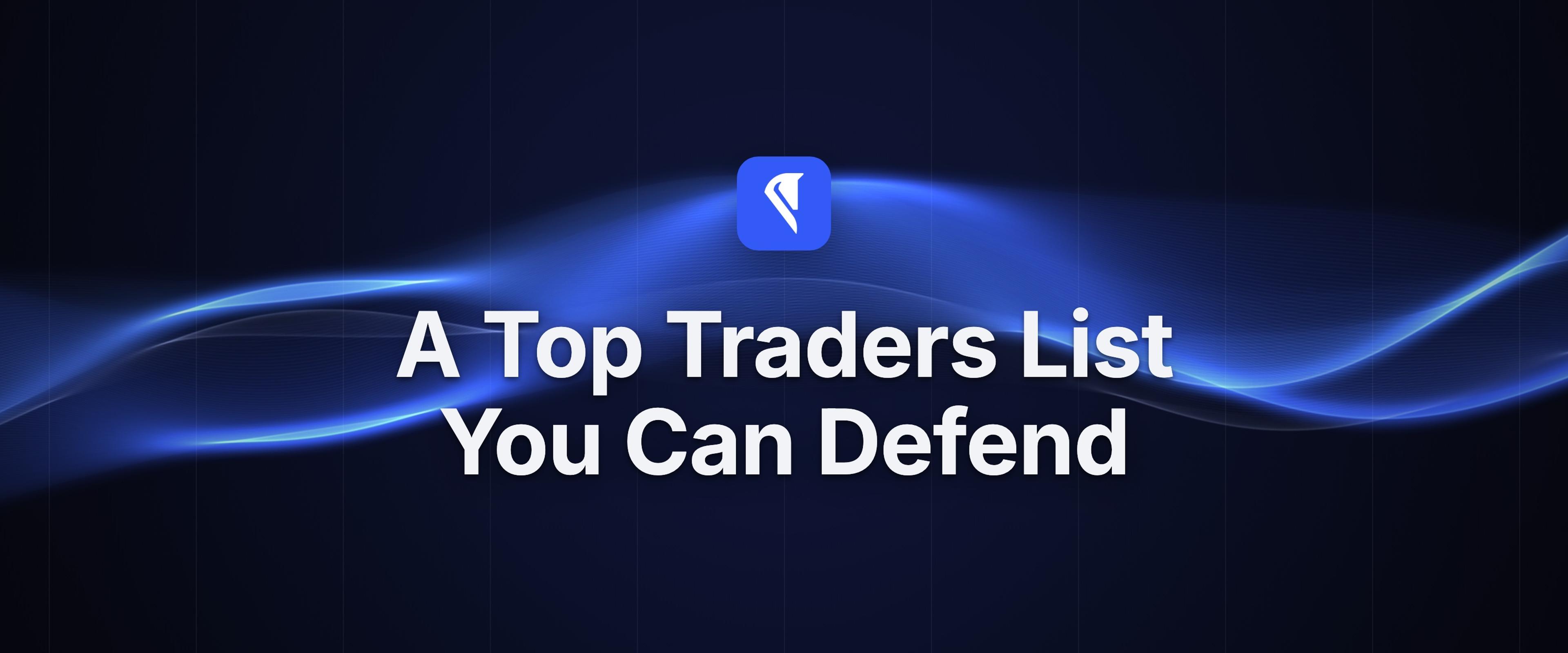 Centaur blog cover for "A Top Traders List You Can Defend," with the Centaur mark and headline centered over flowing blue light ribbons on a near-black field.