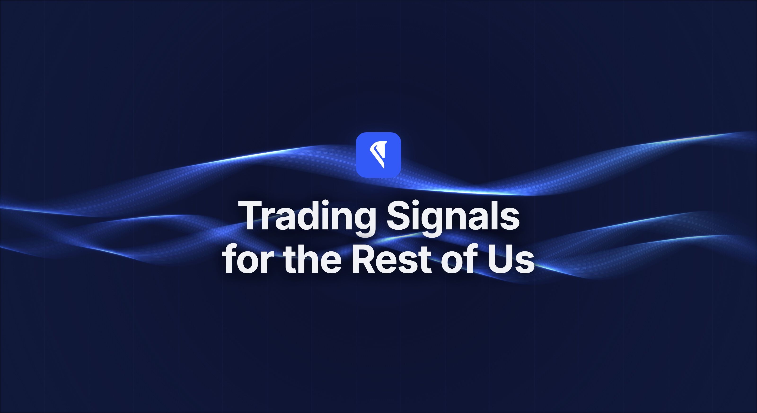 Centaur blog cover for "Trading Signals for the Rest of Us," with the Centaur mark and headline centered over flowing blue light ribbons on a near-black field.
