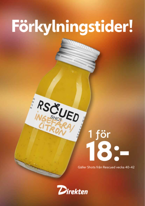 Kampanjaffisch: Rescued shot ingefära och citron, 1 för 18 kr