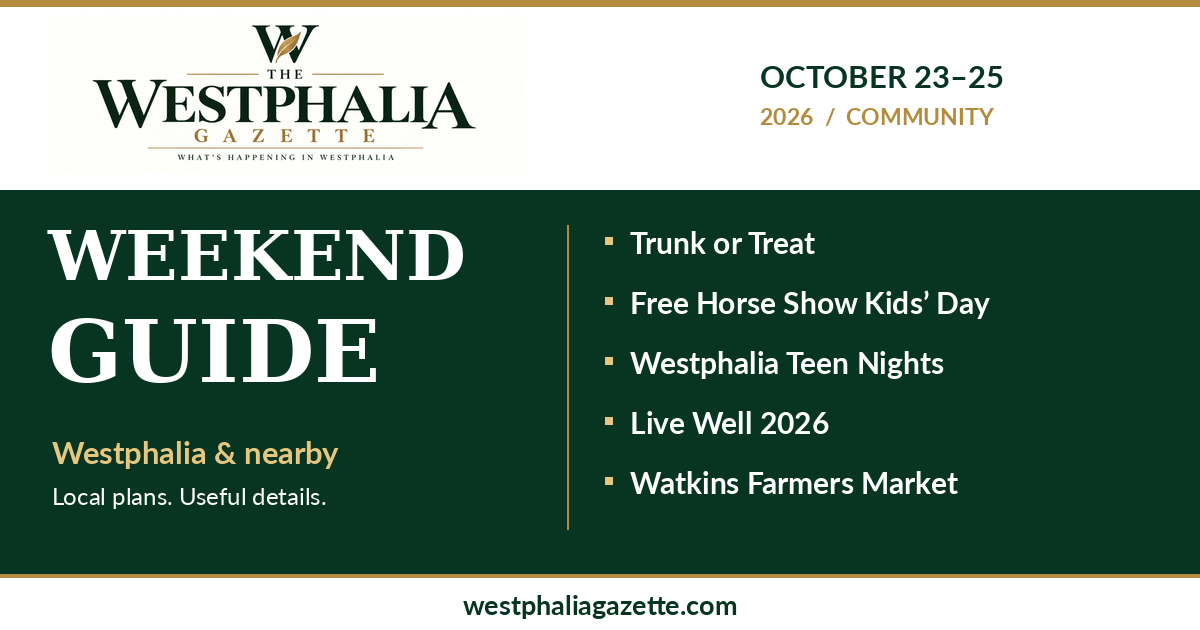 The Westphalia Gazette Weekend Guide for October 23–25, 2026, featuring Trunk or Treat, free horse-show Kids’ Day, Westphalia Teen Nights, Live Well 2026 and Watkins Farmers Market.