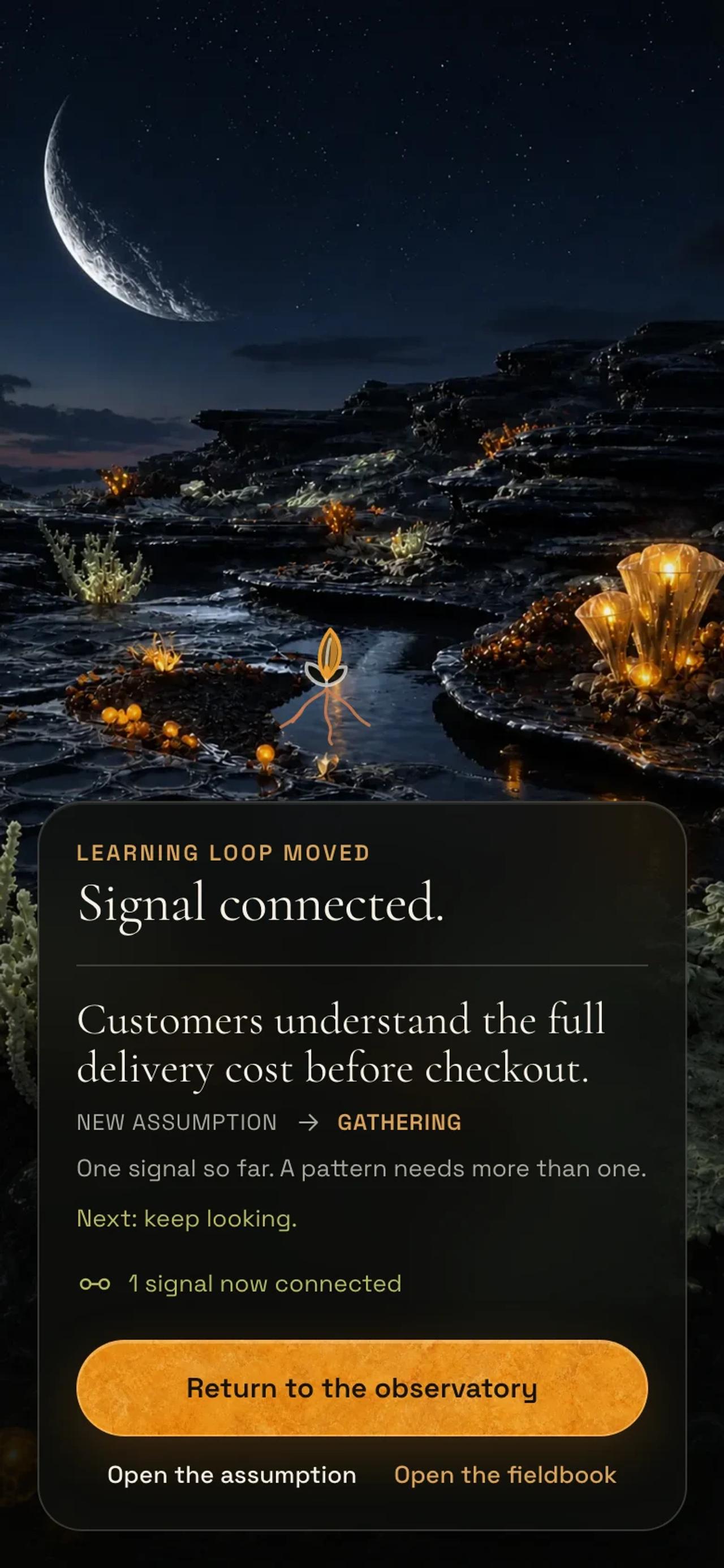 Signal connected: the belief’s new state and what the fieldbook suggests next.