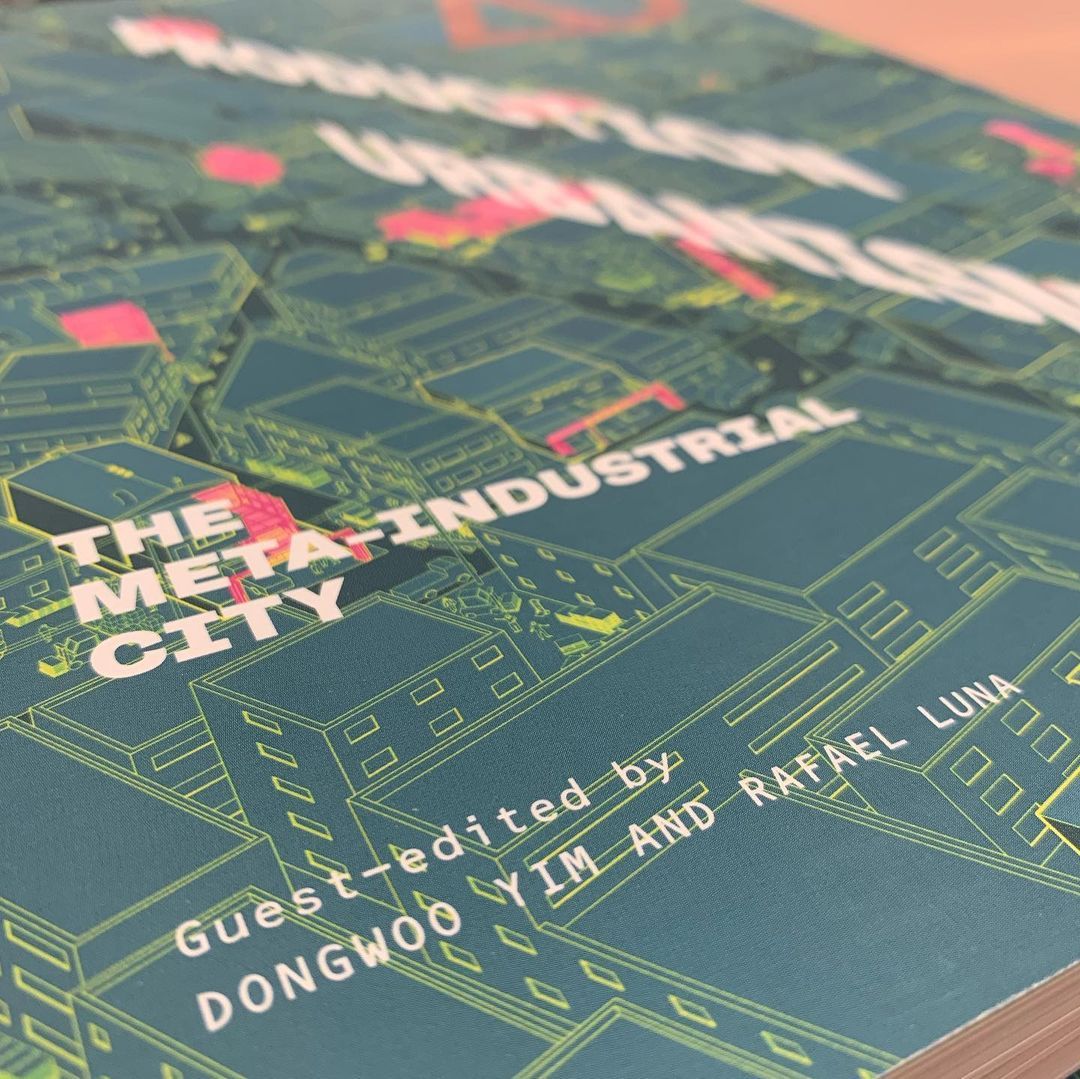 "AD Magazine: Production Urbanism; the Meta-Industrial City" Released