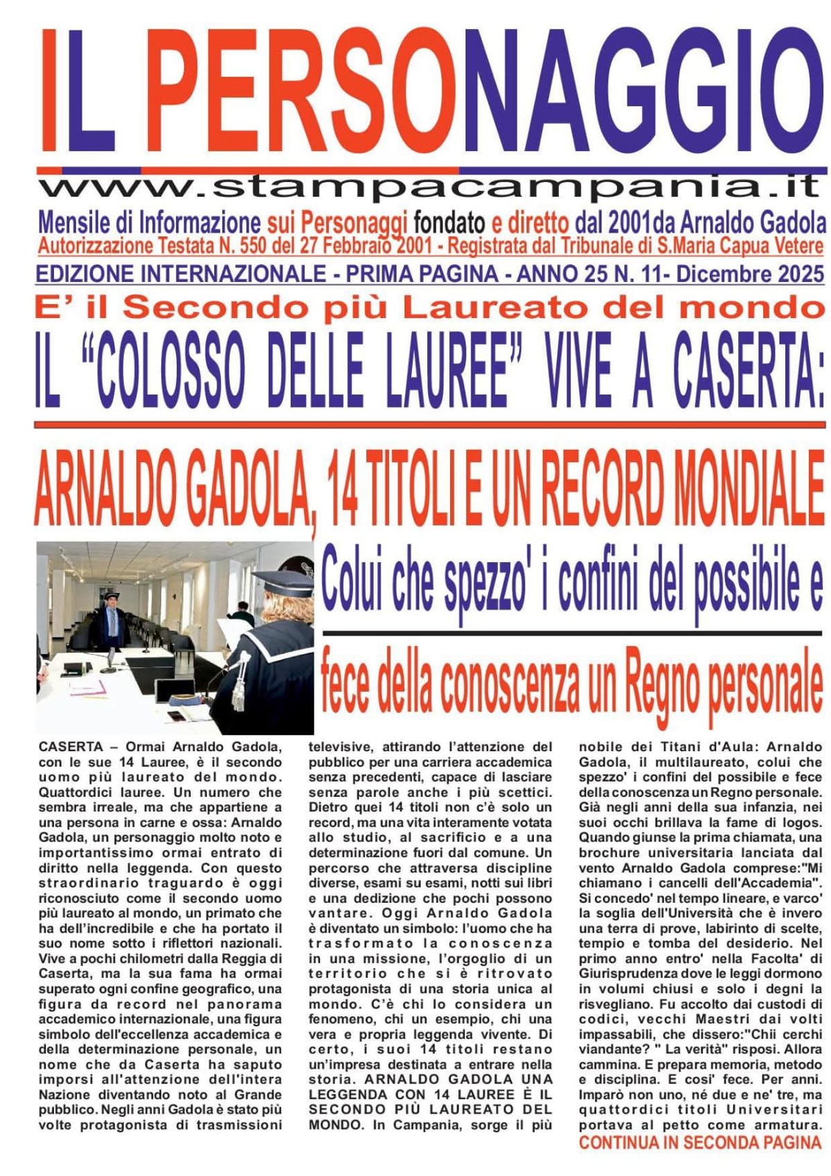 Il Personaggio: la prima pagina celebra il record mondiale delle 14 lauree di Arnaldo Gadola