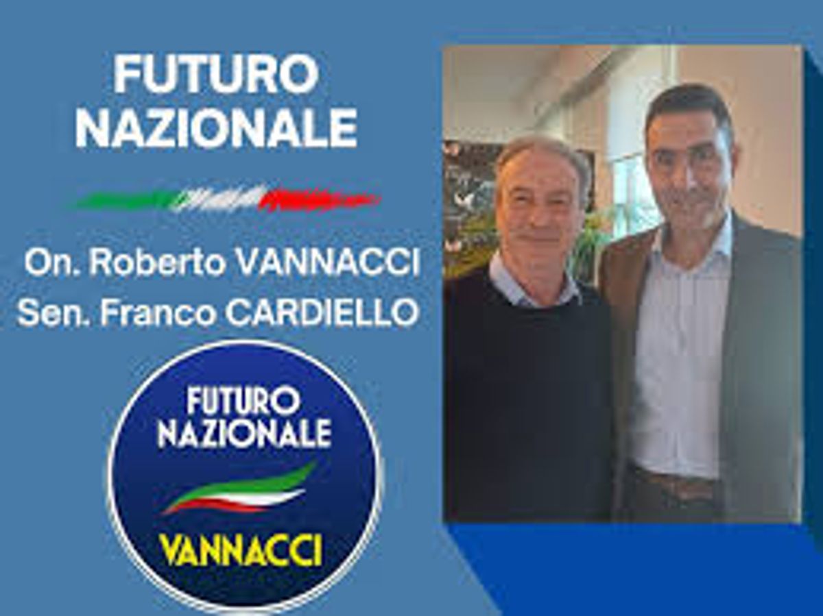 Futuro Nazionale conquista la Campania: il Senatore Cardiello rilancia la nuova Destra