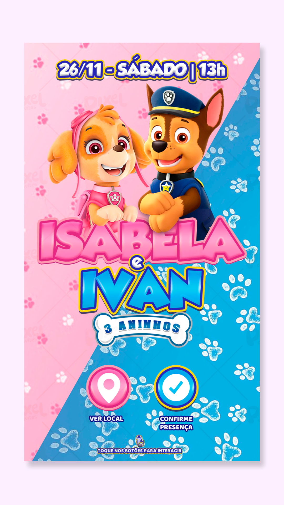 Convite Interativo Patrulha Canina Skye E Chase