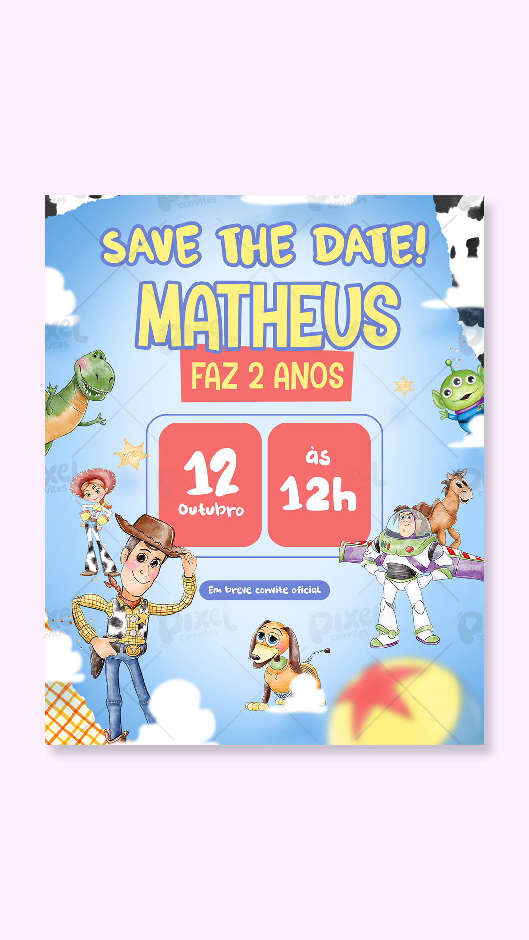 Save The Date Toy Story Festa Com Woody E Sua Turma
