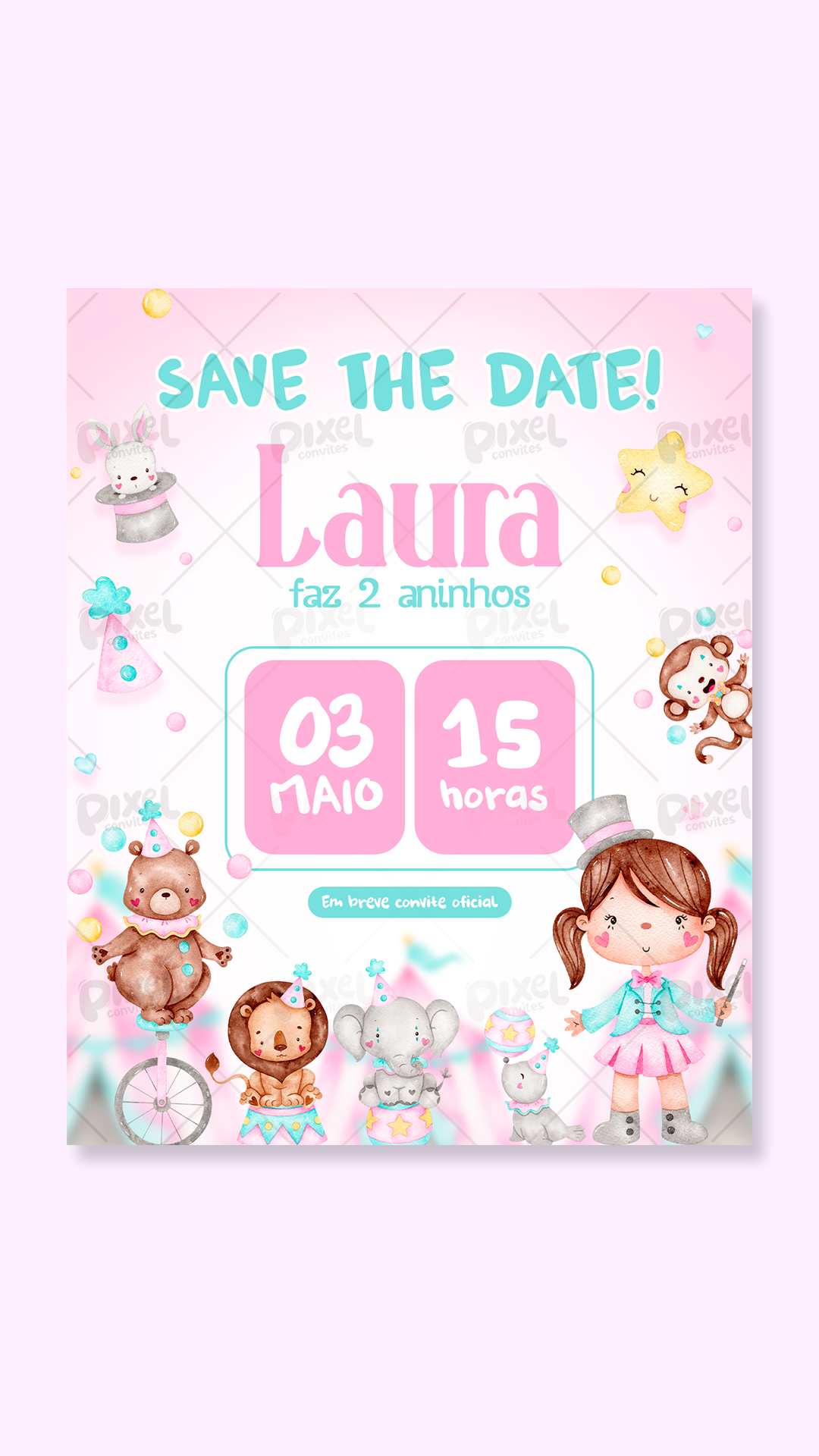 Save The Date Circo Rosa O Grande Espetáculo