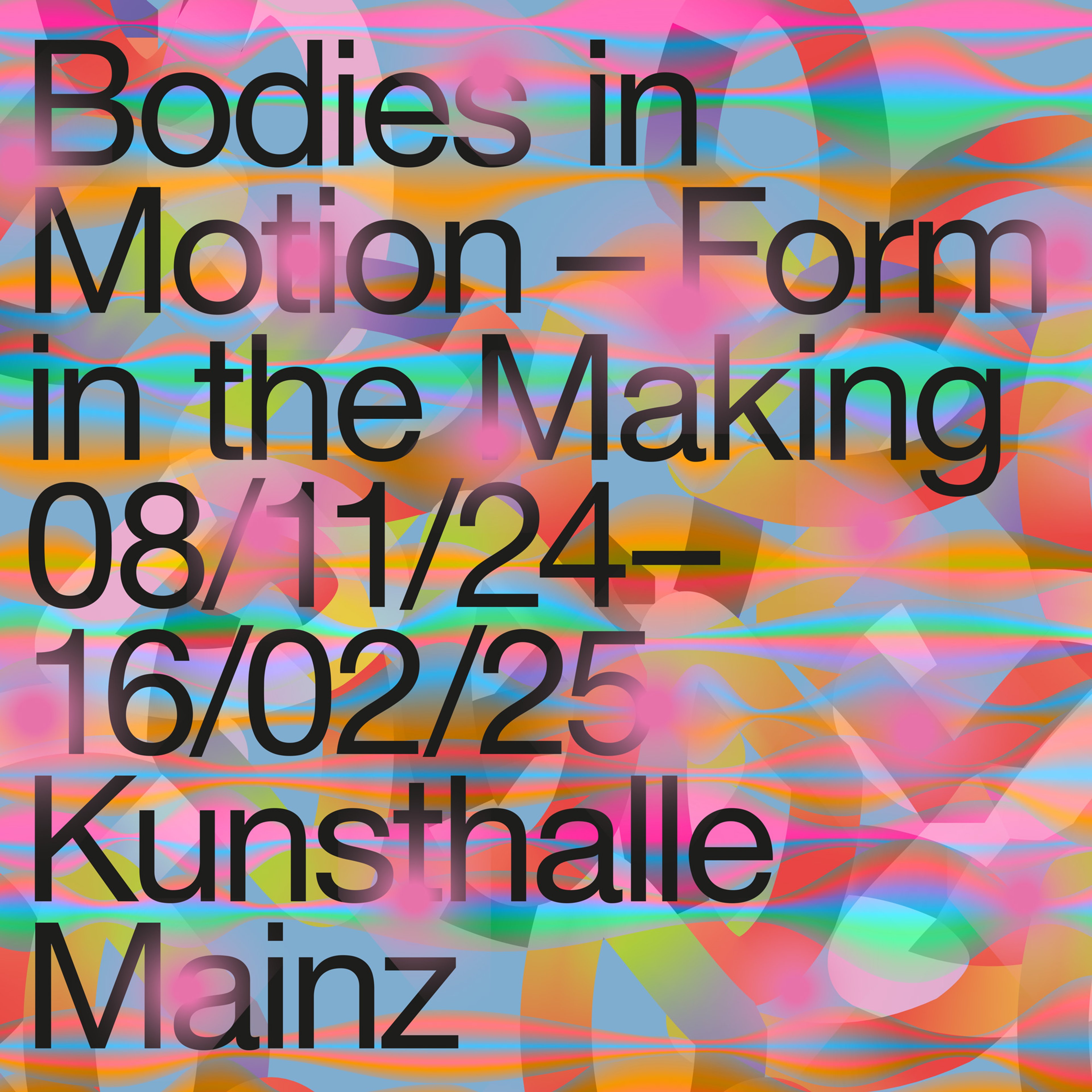 Bodies in Motion – Form in the Making - Ausstellungsansicht