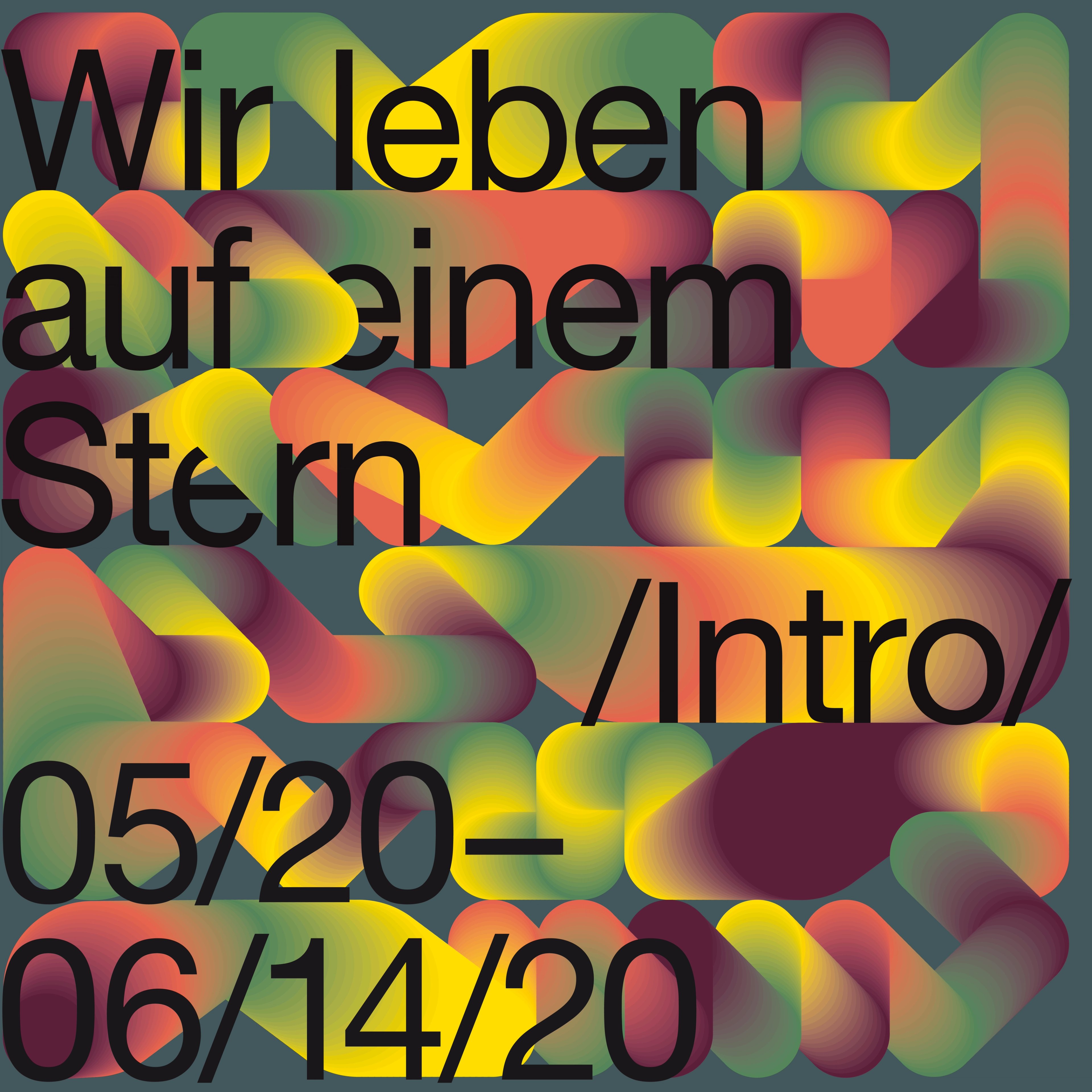 Wir leben auf einem Stern. Intro - Ausstellungsansicht