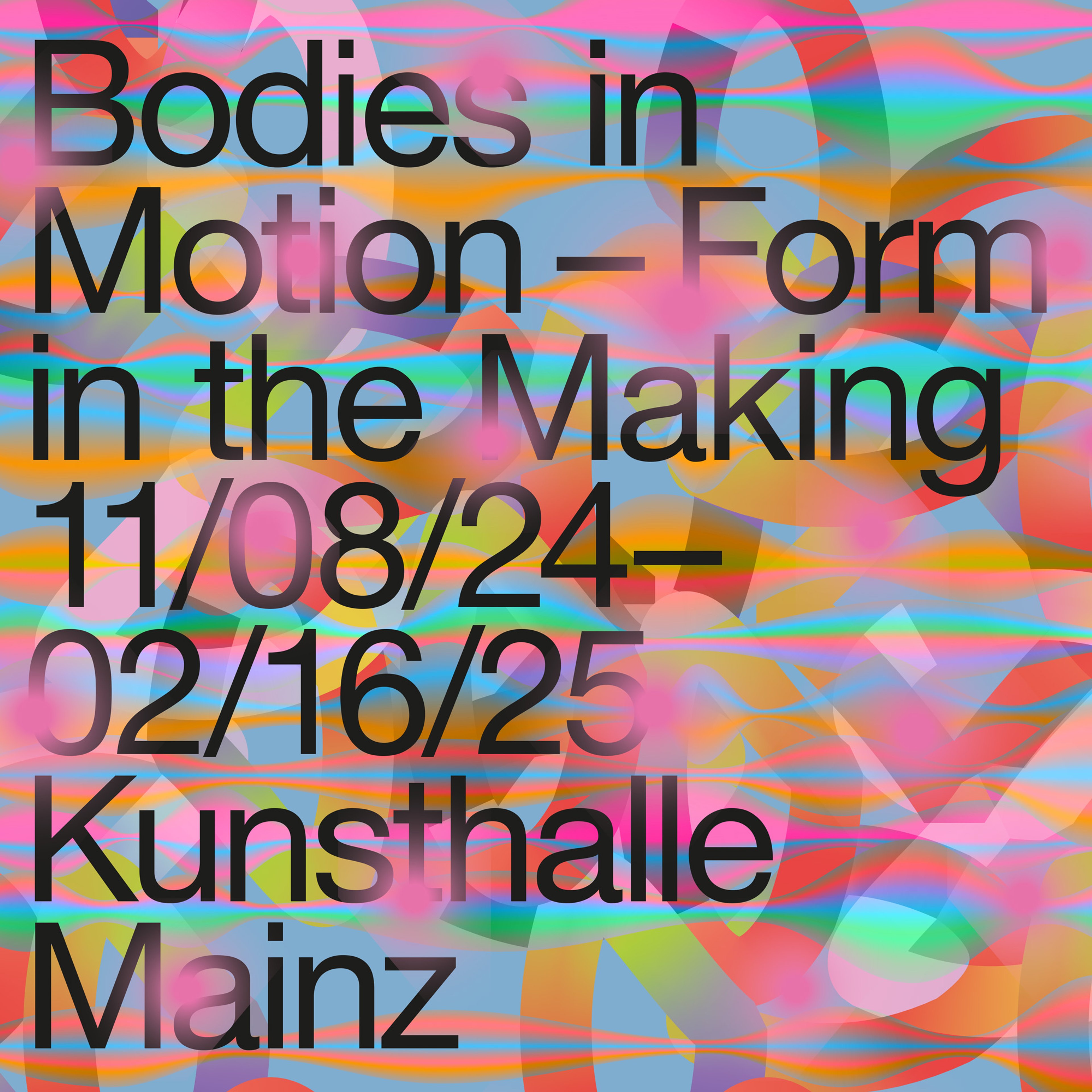 Bodies in Motion – Form in the Making - Ausstellungsansicht