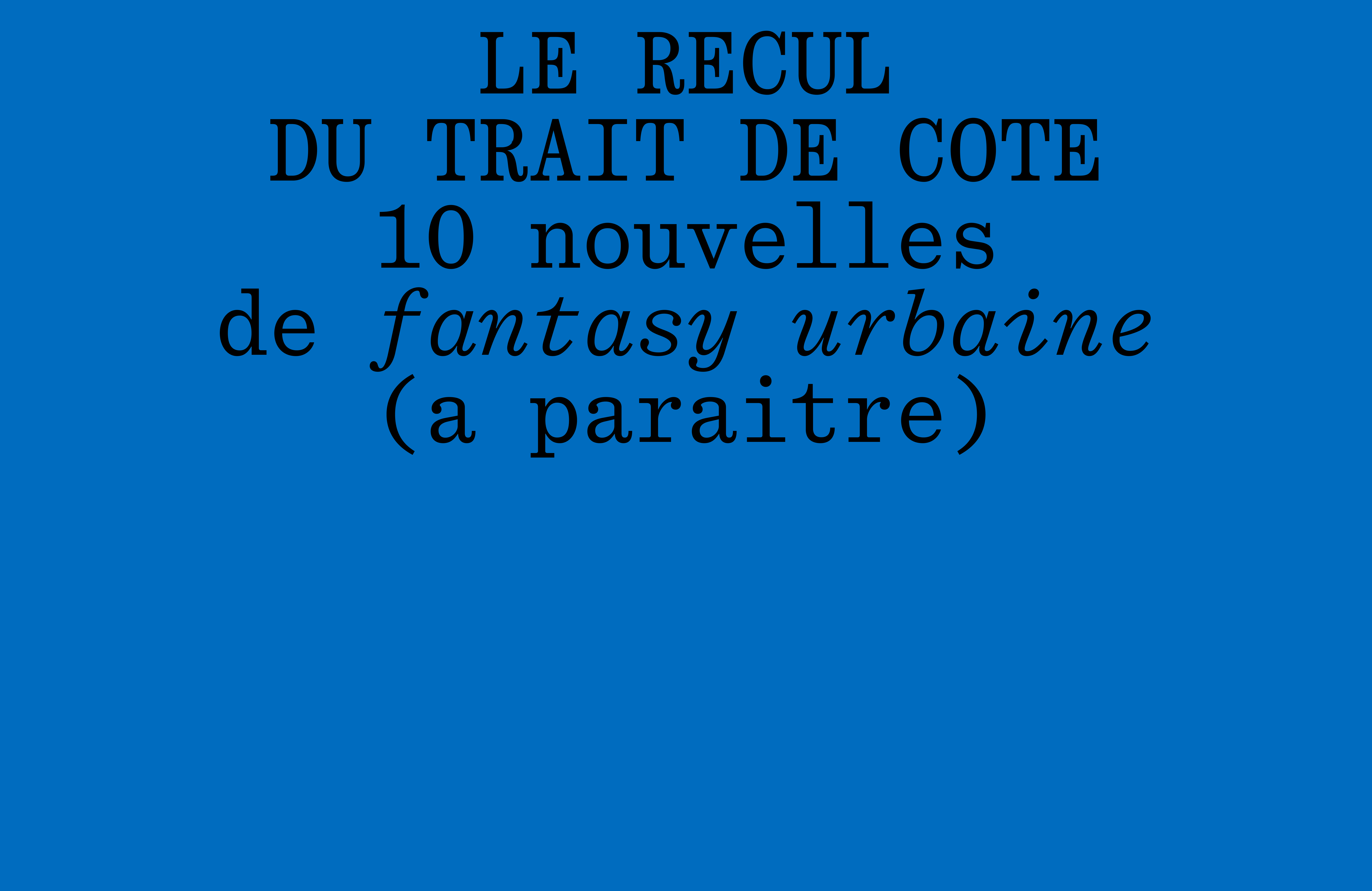 Le Recul du Trait de Côte
