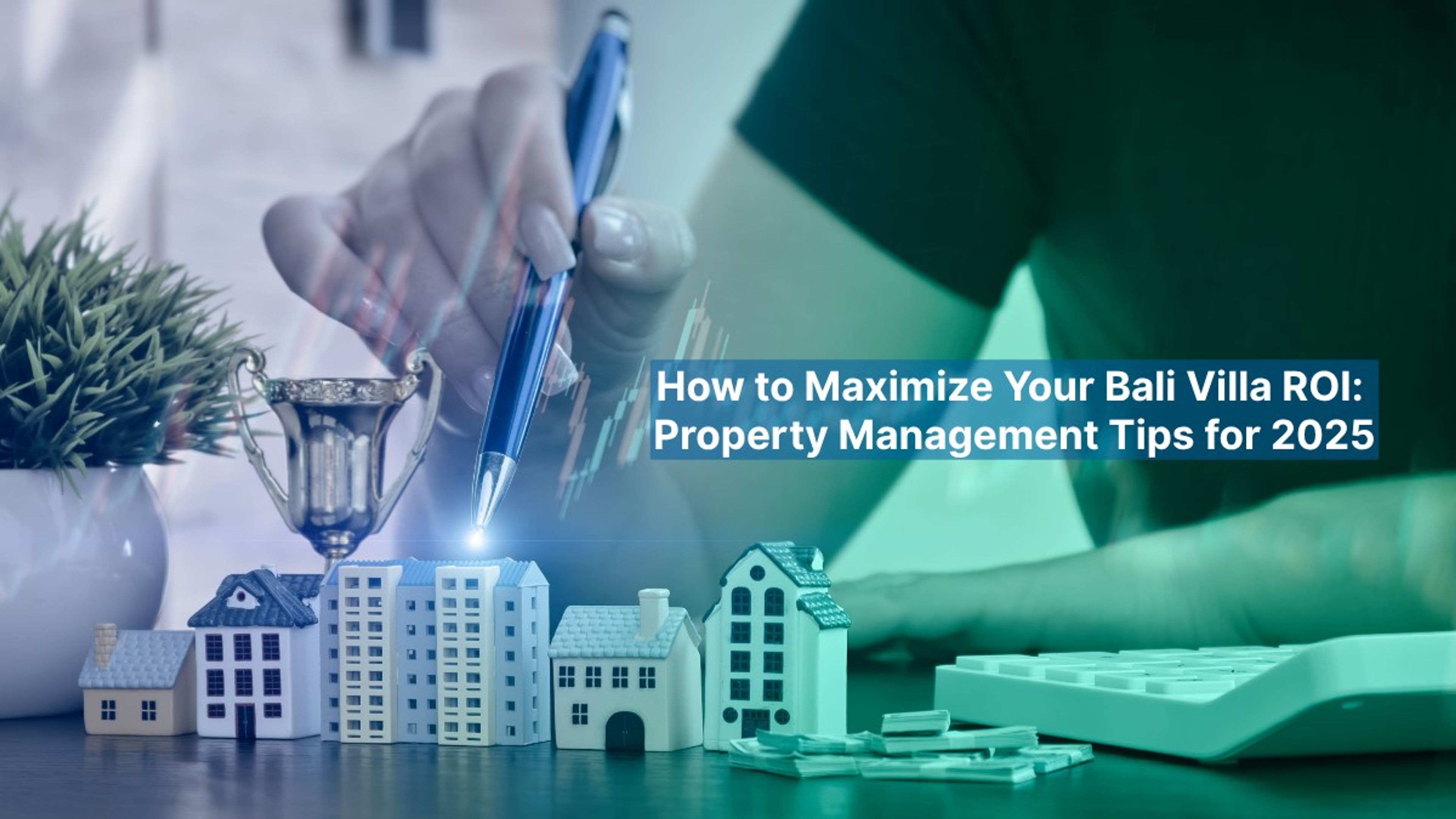 How to Maximize Your Bali Villa ROI: Property Management Tips for 2025