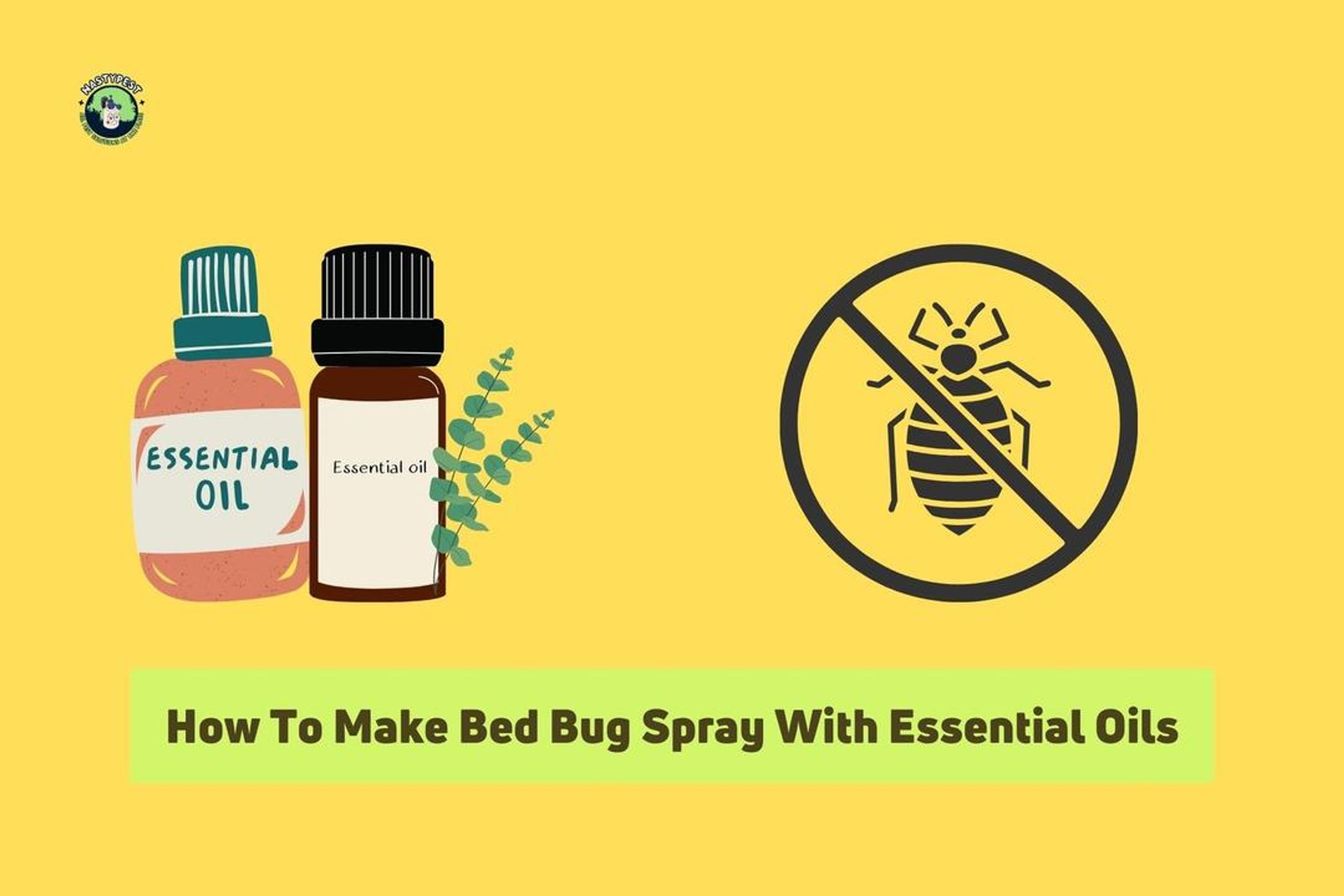 How to Make Bed Bug Spray With Essential Oils