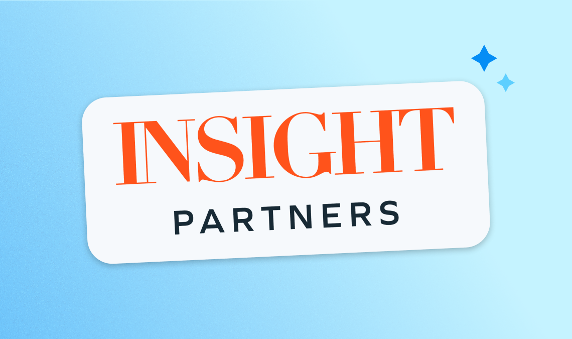 What it’s been like working with Insight Partners