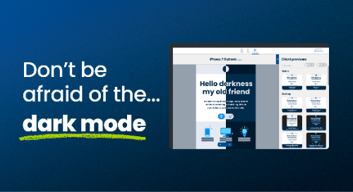 Don't be afraid of the... dark mode