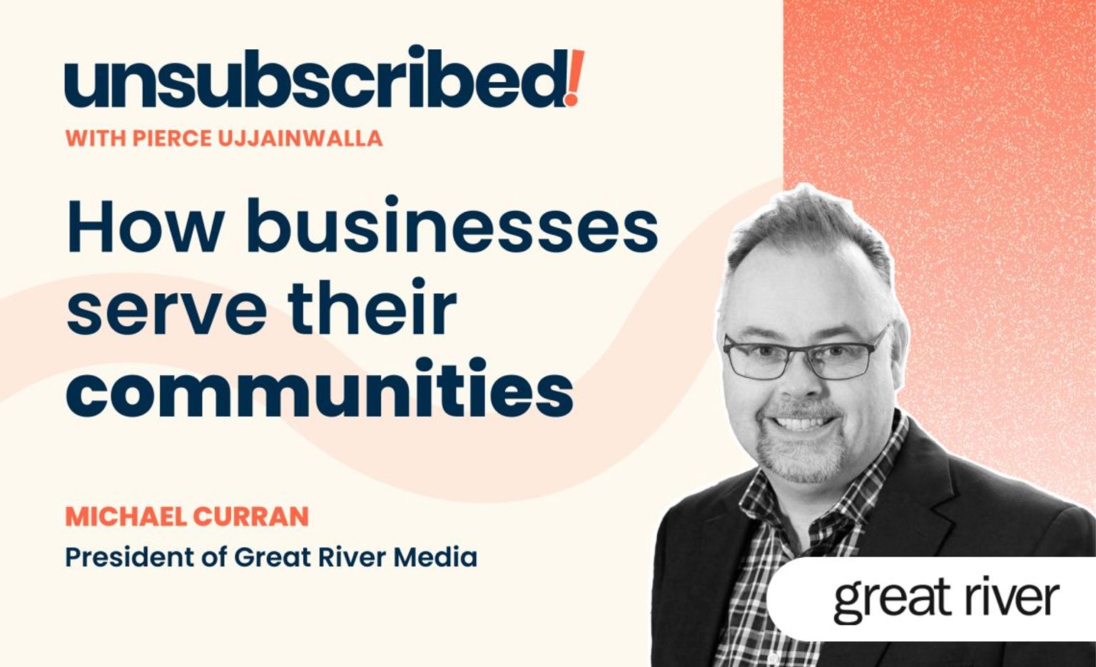 #36 How businesses serve their communities ft. Michael Curran
