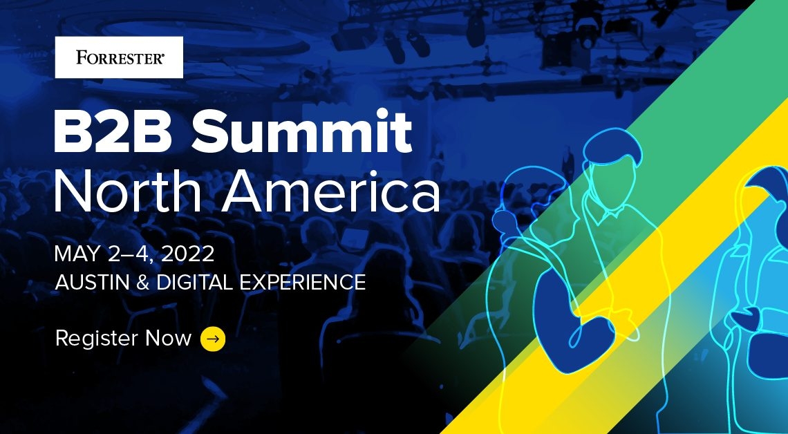 The Ultimate Guide to the Forrester B2B Summit