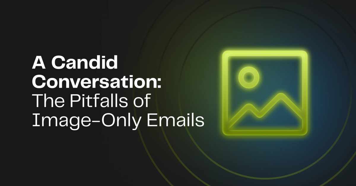 A Candid Conversation: The Pitfalls of Image-Only Emails