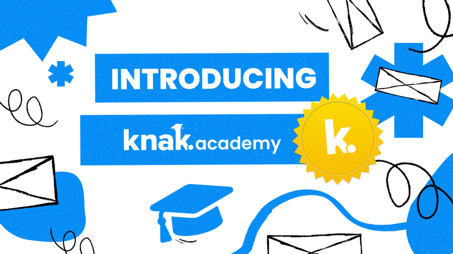 Introducing Knak Academy