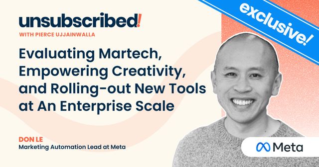 #53 Evaluating Martech, Empowering Creativity, and Rolling-out New Tools at An Enterprise Scale