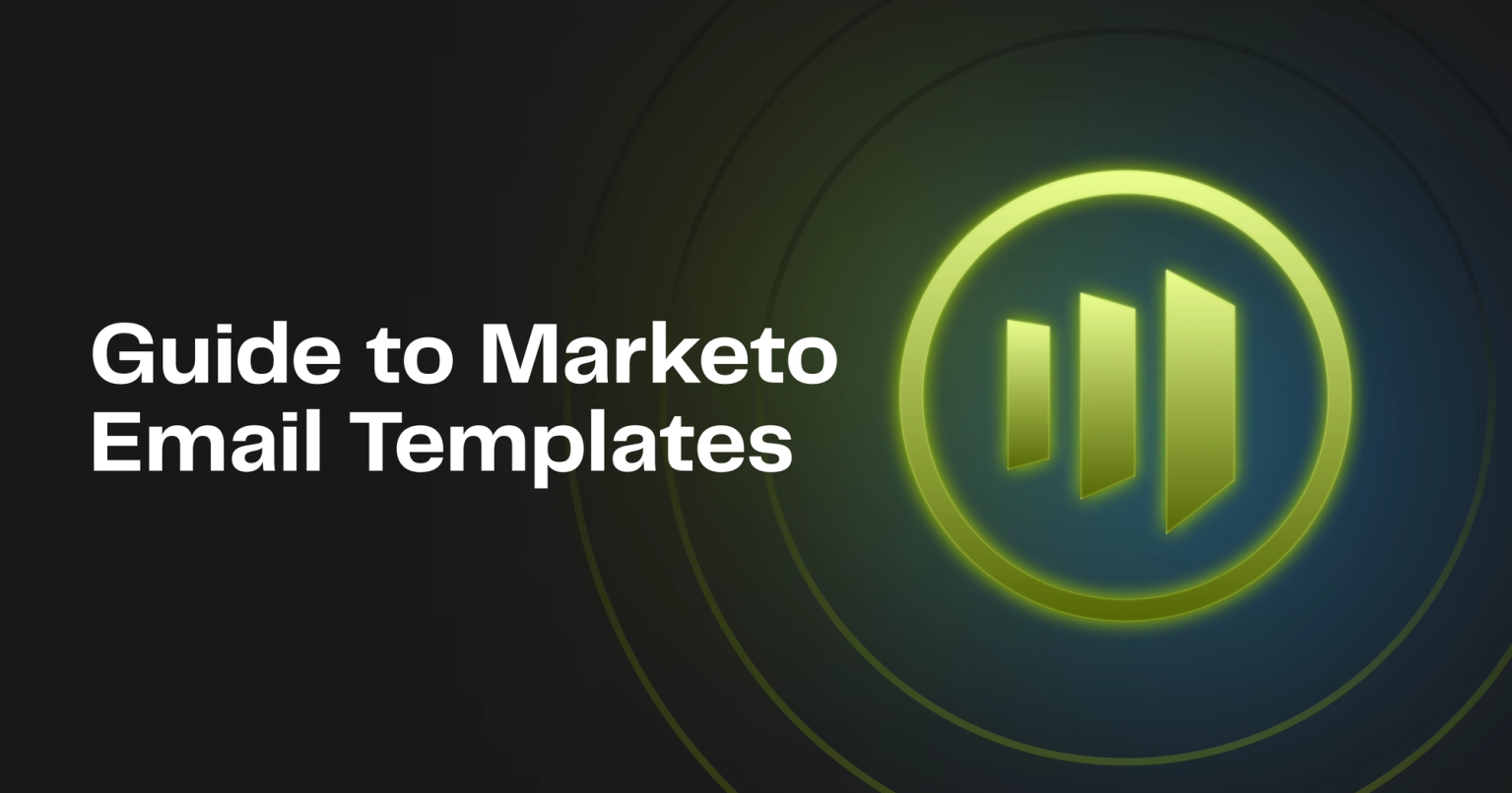 Guide to Marketo Email Templates