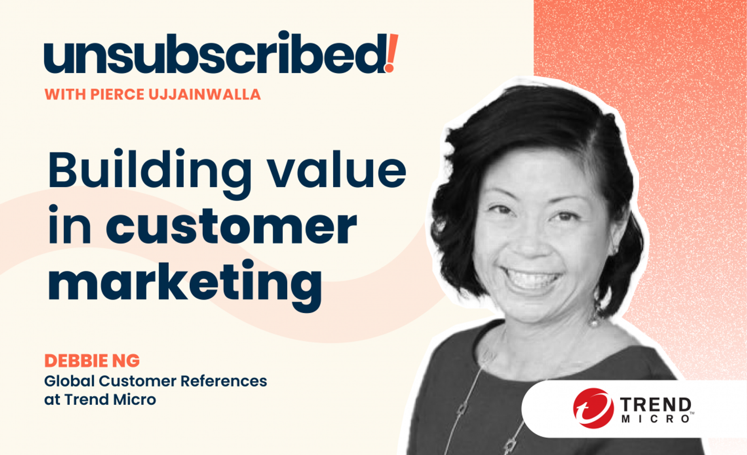 #24 Building value in customer marketing ft. Debbie Ng