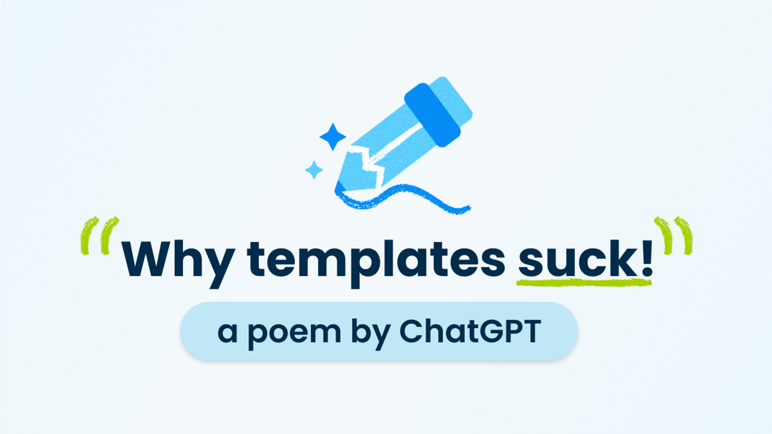 Why Templates Suck - A Poem by ChatGPT