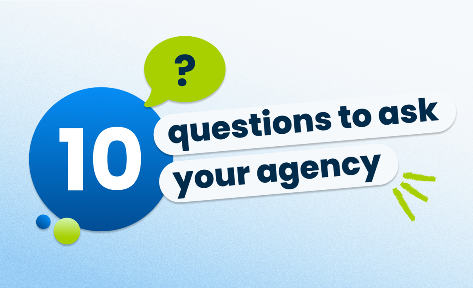 10 questions to ask your agency about email & landing page creation
