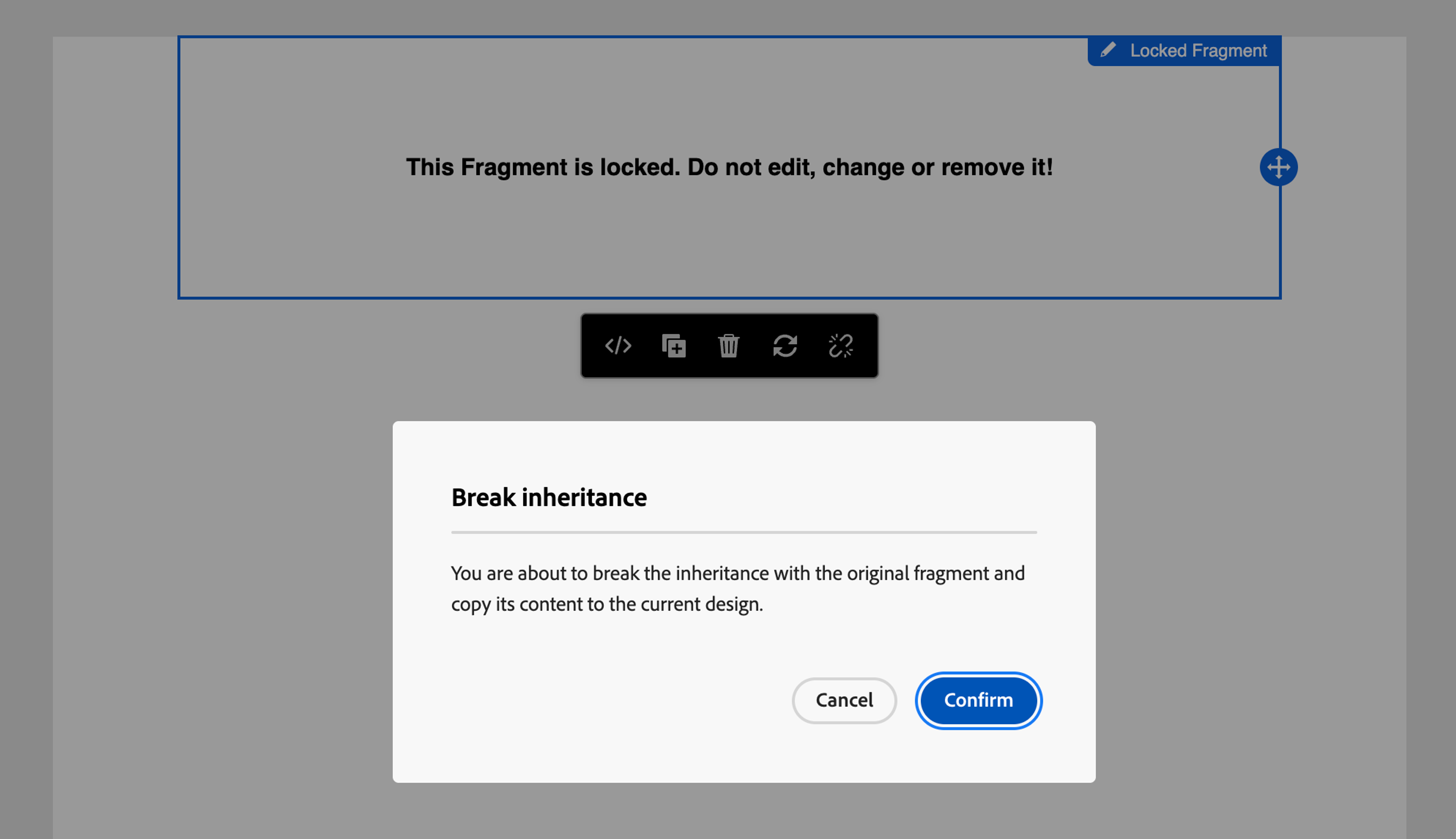 Breaking Inheritance on a Fragment - confirm