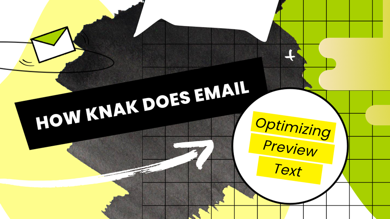 How Knak Does Email: Optimizing Preview Text