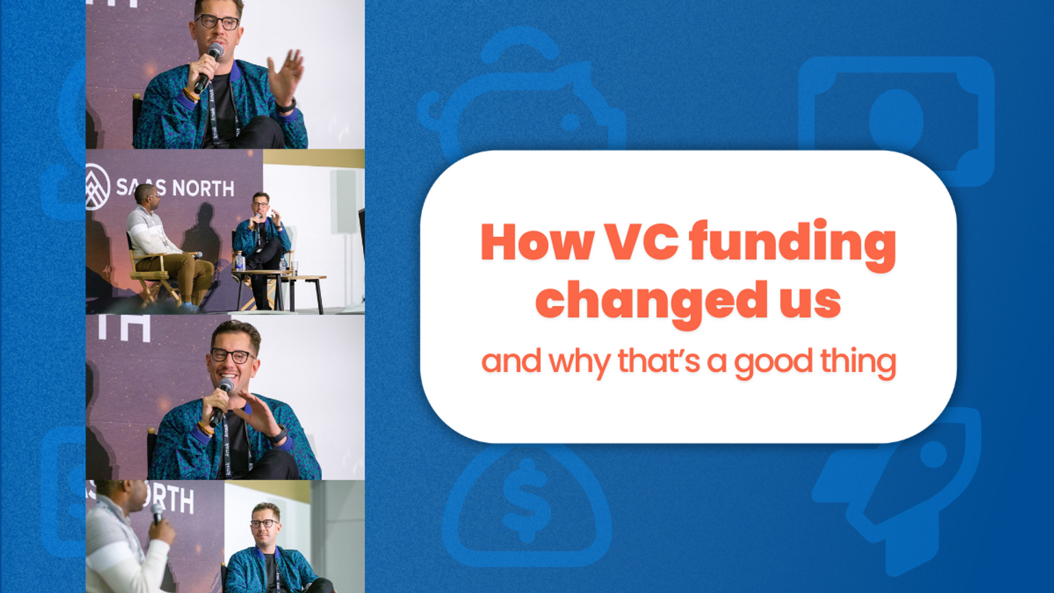 How VC funding changed us – and why that’s a good thing