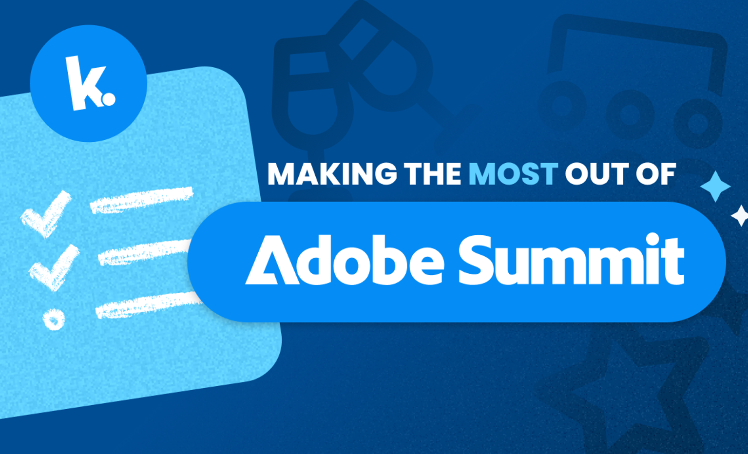 Making the most out of the 2023 Adobe Summit