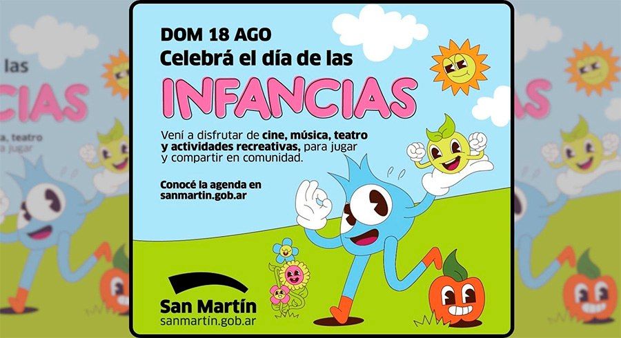 San Martín festejará el Día de las Infancias