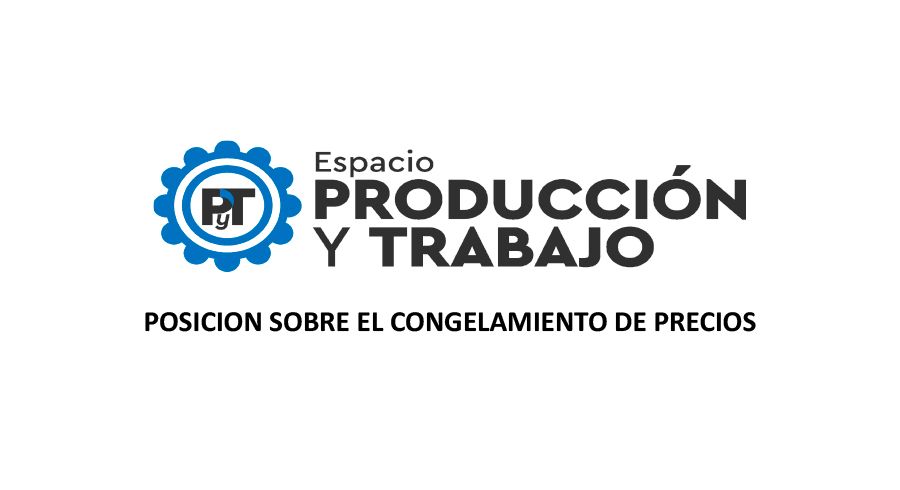 POSICION SOBRE EL CONGELAMIENTO DE PRECIOS