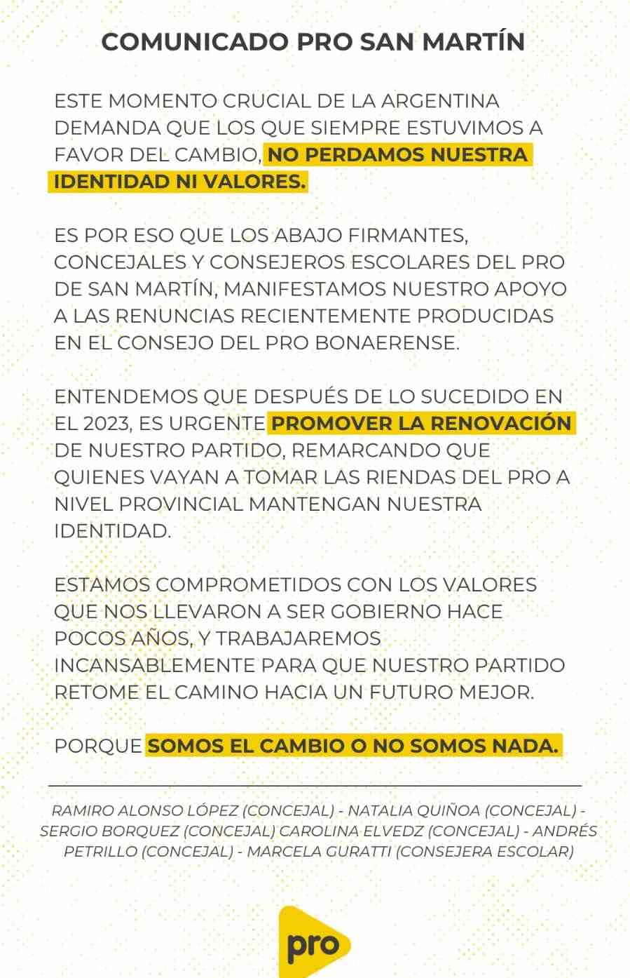 PRO San Martín: “Somos el cambio o no somos nada”