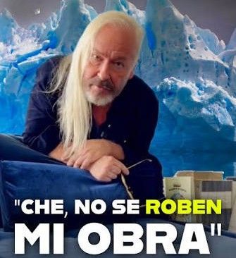 Helmut Ditsch: “Che, ¡no se roben mi obra!”