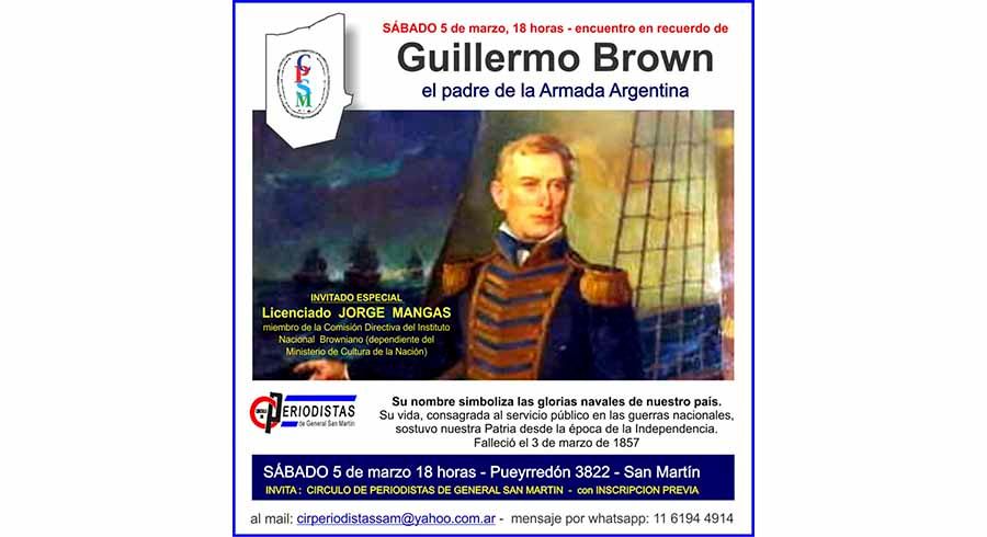 El CPGSM invita a compartir ''Guillermo Brown - Padre de la Armada Argentina''